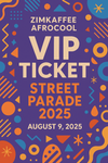 ZimKaffee VIP Ticket – Street Parade 2025
